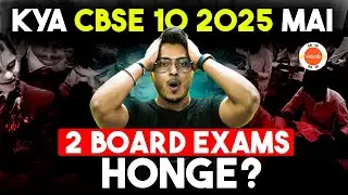 CBSE Board Exam Twice a Year in 2025? 🧐 MUST WATCH if you are Moving to Class 10 👀 CBSE Latest News!