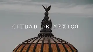 Bienvenidos a la Ciudad de México · 4K