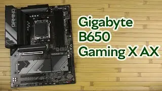 Розпаковка Gigabyte B650 Gaming X AX