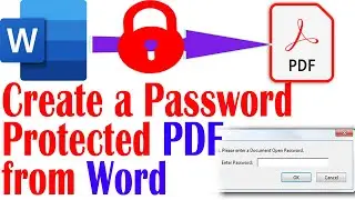 Create a Password Protected PDF using MS Word-2016 || Dot.Computer