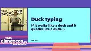 DjangoCon 2019 - Static Typing in Python by Dustin Ingram
