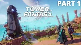 Tower of Fantasy (PC Gameplay Walkthrough) - Part 1