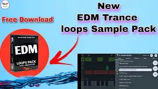 New Sample Pack || EDM Trance Loops || Free Download _ Studio Guruji