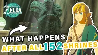 What happens after you do ALL 152 SHRINES ► Zelda: Tears of the Kingdom