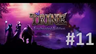 Trine#11 - Руины пропавших