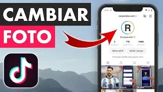 CÓMO CAMBIAR TU FOTO DE TikTok RÁPIDAMENTE ⚡️