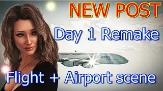 A Wife And Mother-Day 1 Remake Flight + Airport scene