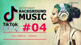 TIKTOK BACKGROUND MUSIC - Believe [No Copyright]