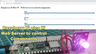 Raspberry Pi Pico W - Web Server to control components