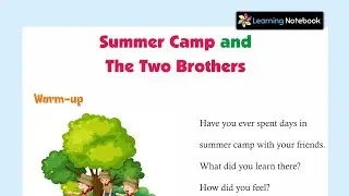 Class 4 Summer Camp and the Two Brothers