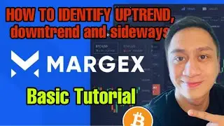 UPTREND NA BA ANG BITCOIN? PANO MALAMAN ANG MARKET TREND? BASIC TUTORIAL | MARGEX REVIEW