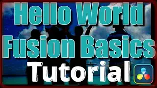FUSION BASICS in Davinci Resolve
