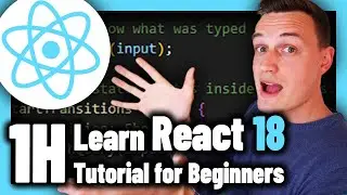 Learn React 18 in One Hour: React Tutorial for Beginners