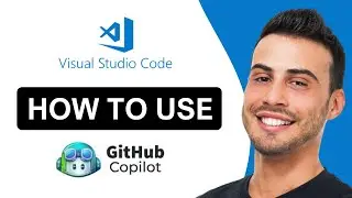 How To Use GitHub Copilot In VS Code Effectively | Quick Tutorial (2024)