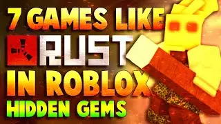 Top 7 Best Roblox Games like Rust (Hidden Gems)