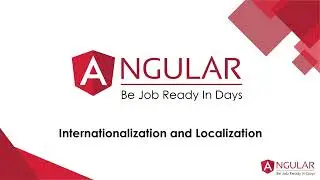 Angular Advanced: Internationalization & Localization Explained | Chapter 9.2/10: Advanced Topics