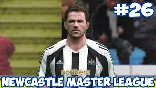 PES 5: Newcastle Utd Master League · Ep.26