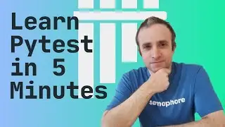 Learn Pytest in 5 Minutes