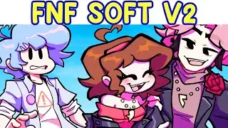 FNF SOFT V2 UPDATE - Full Weeks (Senpai, Epilogue, Bonuses)