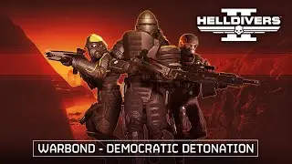 Helldivers 2 - Warbond: Democratic Detonation Trailer | PS5 & PC Games