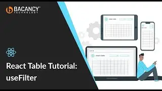 React Table Tutorial: useFilter #react #ReactTable #usefilter