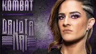 Dakota Kai – Kombat (Entrance Theme)