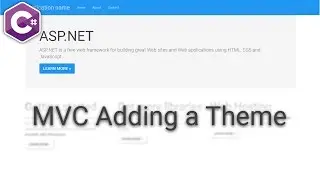 C# Tutorial | MVC Adding a Theme - C#4