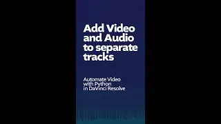 How to Add Clips to Different Tracks - Python Coding for DaVinci Resolve - AlexTheCreative.com