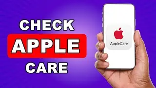 How Do I Know If I Have AppleCare Plus - How To See If You Have AppleCare On iPhone