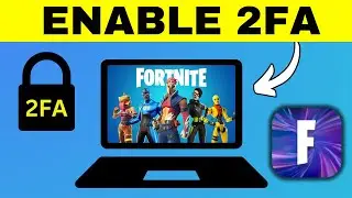 How To Enable 2FA On Fortnite