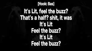 Bas (ft. J. Cole & KQuick) - Lit (Lyrics HD)