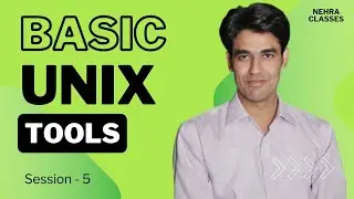 Session - 5 | File Globbing, I/O Redirection, Filters & Basic UNIX Tools | Nehra Classes