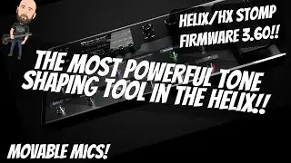 The Most Powerful Tone Shaping Tool In The Helix!! | Movable Mics