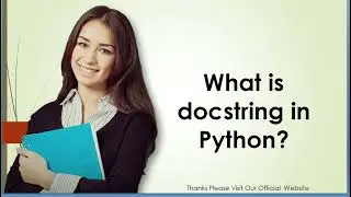 What is docstring in Python