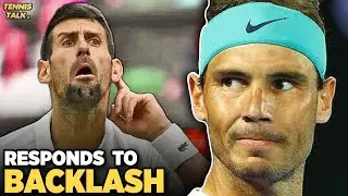 Nadal Responds to Djokovic Backlash | Tennis Talk News