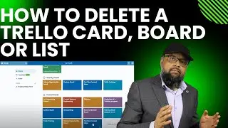 How to Delete and Archive Cards Boards and List in Trello