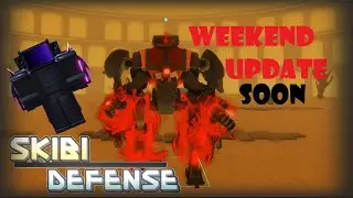 [Skibi Defense 3.2] Weekend Update News!