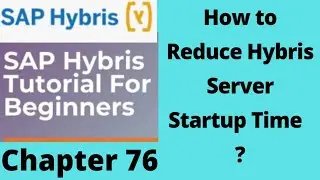 how to reduce hybris server startup time | hybris server | sap hybris tutorial for beginners |hybris