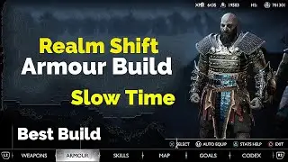 Realm Shift Build This Build Stop Time , Slow Time Best Armour Build God Of War Ragnarok