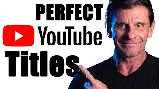 How To TITLE Your YouTube Videos to Get More Views!