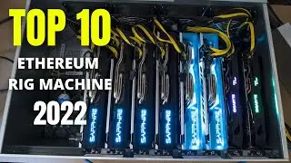 Top 10: Best Ethereum GPU Mining Rig with 8 GPU Mining 2022