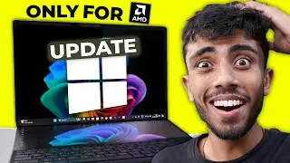 SORRY INTEL USERS!! Windows 11 Special Update Only For AMD User!  🤩 Performance BoostUP!