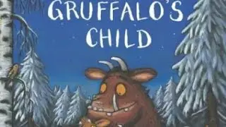 The Gruffalo's Child by Julia Donaldson - Children's story/Audiobook/Read-aloud. Kids Book.