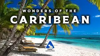 Wonders of the Caribbean | Most Beautiful Islands in the Caribbean | Travel Video 4K