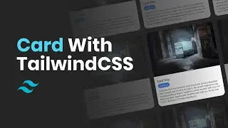 Make Responsive and Modern Cards in Tailwind Css | React JS Tutorial