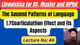 Coarticulation Effects and it's Aspects|by Muhammad Alamgir