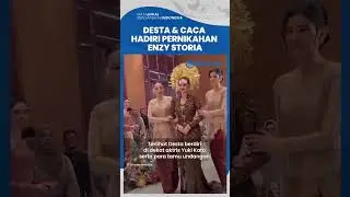 Momen Kehadiran Desta dan Natasha Rizky di Pernikahan Enzy Storia Jadi Sorotan: Terlihat Foto Bareng