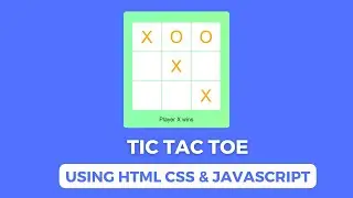 Frontend Machine Coding Interview | Tic Tac Toe | HTML | CSS | Javascript