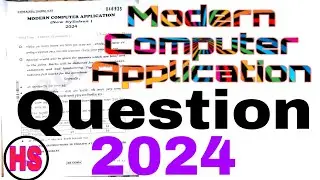 MODERN COMPUTER APPLICATION QUESTION 2024 || উচ্চ মাধ্যমিক কম্পিউটার অ্যাপ্লিকেশন কোশ্চেন পেপার 2024