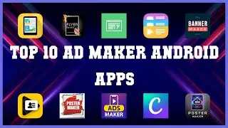 Top 10 Ad Maker Android App | Review